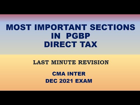 IMPORTANT SECTIONS IN PGBP - DIRECT TAX LAST MINUTE REVISION - YouTube