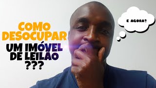 Arrematei um imóvel ocupado no leilão da caixa, e agora, como desocupar?