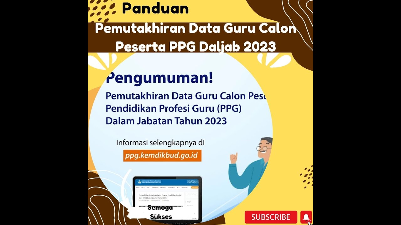 PANDUAN PEMUTAKHIRAN DATA GURU CALON PESERTA PPG DALJAB 2023 ...