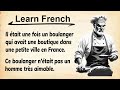 Learn French with Simple Story for Beginners (A1-A2)