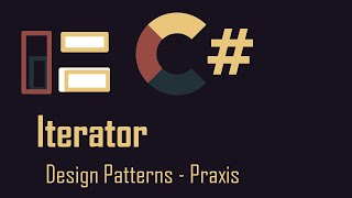 Design Patterns - Iterator Pattern - Praxis C#