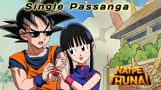 Natpe Thunai - Goku Version | Single Pasanga Video Song | Hiphop Tamizha | Anagha | Sundar C