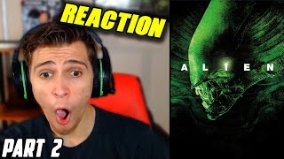 Alien (1979) Movie REACTION!!! - Part 2 - (FIRST TIME WATCHING)
