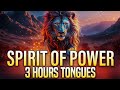 Praying in the Spirit for 3 hours - Spirit Of Power
