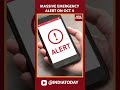 massive emergency alert on oct 4 usa will see biggest emergency alerts soon