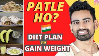 Full Day Indian Diet Plan Weight Gain के लिये (आसान और असरदार) | Fit Tuber Hindi
