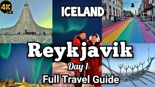 ICELAND: The Most Insane Travel Experience| Day 1: In The World's Most Unique Capital City REYKJAVIK