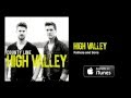 High Valley - Fathers and Sons (Audio Video)