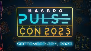 Hasbro Pulse | Hasbro Pulse Con 2023