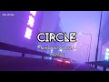 Lyrics + Vietsub | Netrum & Halvorsen - Circle