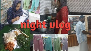 ഇന്നത്തെ ഞങ്ങളെ കൊച്ചു കൊച്ചു വിശേഷങ്ങൾ /night vlog/molus vlog.