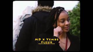 MD x YEMBE - Fleure (Prod by: Gxldenboy x Yembe)