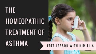 The Homeopathic Treatment of Asthma by Kim Elia (with German Translation)