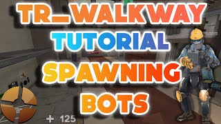 [TF2] TR_Walkway tutorial Installation and Set Up + Fix (2024)