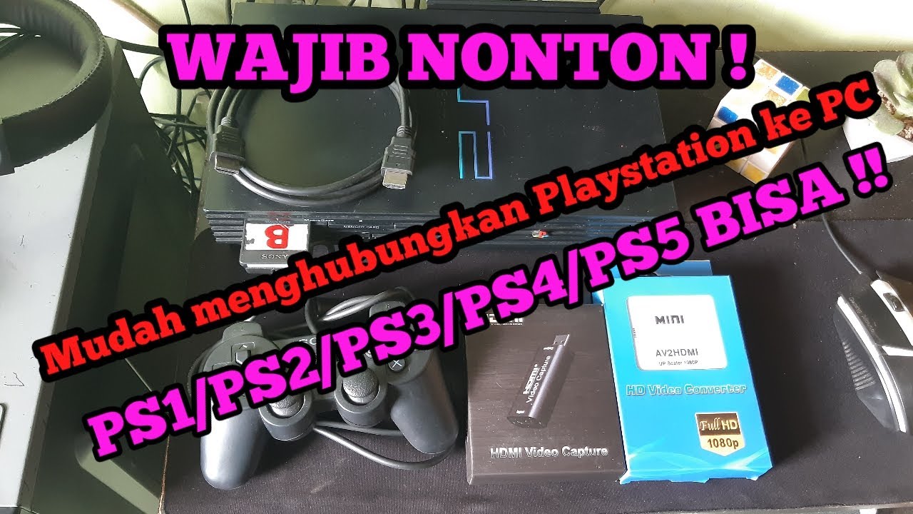 Tutorial Menyambungkan PLAYSTATION Ps1/ps2/ps3/ps4/ps5 Ke OBS Studio ...