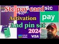 Stc pay atm card kaise activate kare 2024 | Stc pay atm card activation