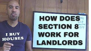 How does Section 8 work for landlords-Pros and cons-requirements