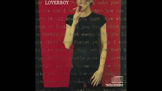 LOVERBOY - TURN ME LOOSE (REMASTERED)