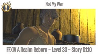 FFXIV Not My War - Story 0110 - A Realm Reborn