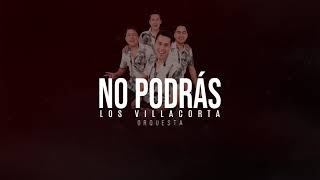 Los Villacorta - No podrás (Lyric)