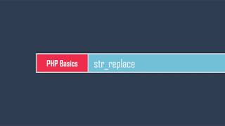 PHP Basics: String functions - str_replace