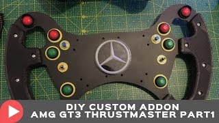 DIY Custom AMG GT3 Addon Thrustmaster (sestřih) PART1