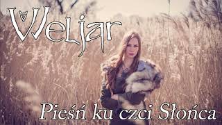 Weljar - Pieśń ku czci Słońca