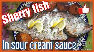 Sherry fish in sour cream sauce. How to cook fish. Best recipe.