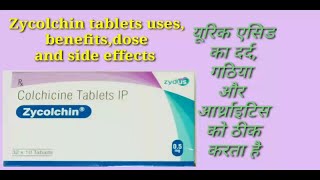 Zycolchin tablet,colchicine tablets uses