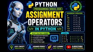 Assignment Operators in Python 🔥 | Explained Easy for Beginners