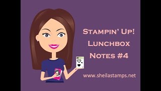 Stampin' Up! Lunchbox Notes #4