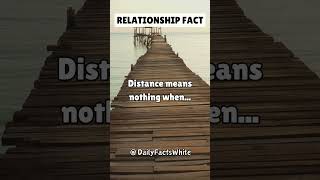 Distance means nothing when... #shorts #dailyfacts