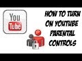 How To Set Up YouTube Parental Controls - YouTube Tutorial