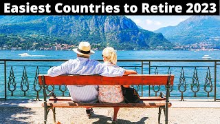 15 Best Countries to Retire Easily in 2023
