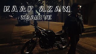 Kaaf Azam | Maahi Ve (Video Cover) - Faakhir Mehmood | 2020