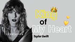 やっと出会った運命の人｜テイラースウィフト King of My Heart 👑 キングオブマイハート🃏 Taylor Swift【和訳】