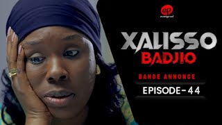 XALISSO - Saison 1 - Episode 44 - Bande annonce