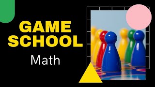 Gameschooling: Math Games for Homeschool