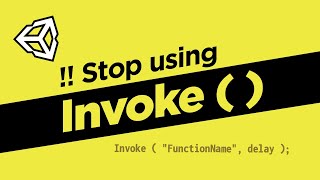 Unity - delay a code (no more Invoke)