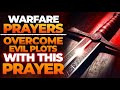 Prayer To Break The Chains Of Evil  | Spiritual Warfare Prayer