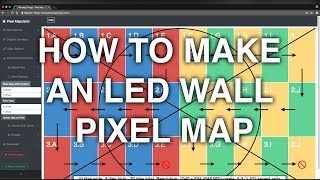 How to Make an LED Wall Pixel Map - a Pixel Mapulator Tutorial