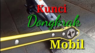 Kunci Dongkrak Mobil || Sangat Efektif tidak bikin Capek