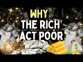 6 Reasons Why The Rich Look Poor