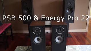 Speaker Double Feature: Energy Pro 22 and PSB 500i- Canadian Classics!