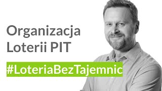 Loteria PIT • Webinar #7 • Zasady organizacji loterii podatkowej  | Wojciech Koczorowski