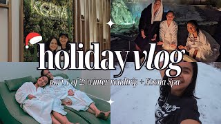 Holiday Vlog (Part 1/2): Winter Road trip; Tour to Koena Spa \u0026 Thermal Experience