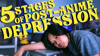 5 Stages of Post Anime Depression (And Recommendations to Cure It)
