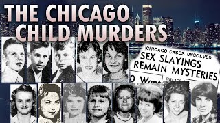 The Chicago Child Murders | Unsolved Serial Killer Documentary