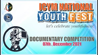 DO01003 - ICYM NATIONAL YOUTH FEST 2021 - #DOCUMENTARY #COMPETITION