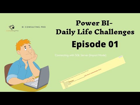 How to solve the "Cannot generate SSPI context" error in Power BI? Power BI Daily Challenges Ep 01